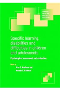 Specific Learning Disabilities and Difficulties in Children and Adolescents
