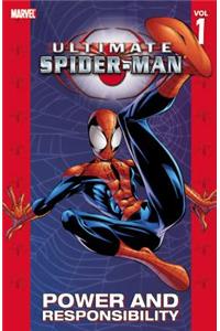Ultimate Spider-Man Vol. 1: Power & Responsibility [New Printing]