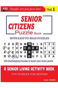 Senior Citizens Puzzle Book: Vol. 1