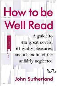 How to Be Well Read