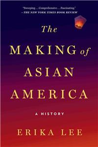 Making of Asian America