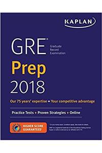 GRE Prep 2018: Practice Tests + Proven Strategies + Online