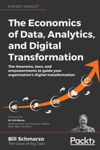 Economics of Data, Analytics, and Digital Transformation