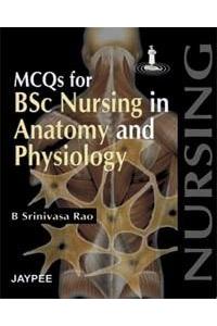 MCQs for B.Sc Nursing in Anatomy and Physiology