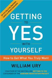 Getting to Yes with Yourself