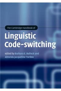 Cambridge Handbook of Linguistic Code-Switching