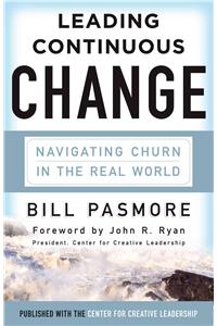 Leading Continuous Change: Navigating Churn in the Real World