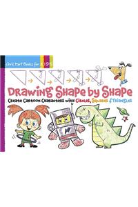 Drawing Shape by Shape