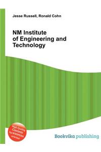 NM Institute of Engineering and Technology