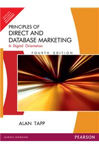 Principles of Direct and Database Marketing