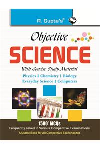 Objective Science with Consice Study Material