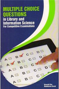 Multiple Choice Questions in Library and Information Science