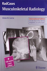 RadCases - Musculoskeletal Radiology (Indian Reprint - Exclusive with CBS)