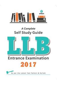 A complete Self Study Guide for LLB Entrance Examination 2017
