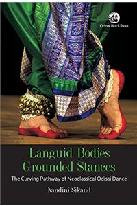 LANGUID BODIES GROUNDED STANCES