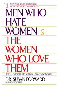 Men Who Hate Women and the Women Who Love Them