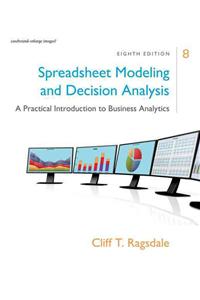 Spreadsheet Modeling & Decision Analysis