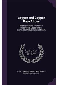 Copper and Copper Base Alloys