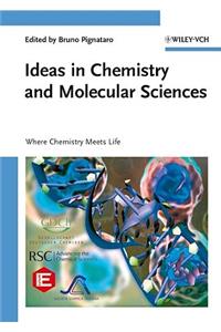 Ideas in Chemistry and Molecular Sciences