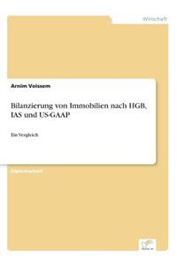 Bilanzierung von Immobilien nach HGB, IAS und US-GAAP