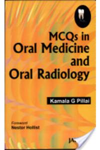 MCQs in Oral Medicine and Oral Radiology