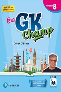 Be a GK Champ Grade|Class 8| By Pearson