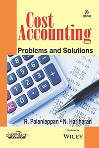 Cost Accounting: Problems and Solutions
