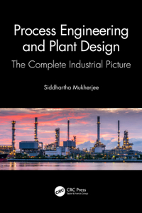 Process Engineering and Plant Design