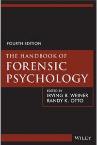 Handbook of Forensic Psychology