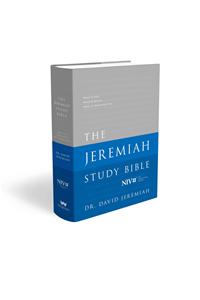 Jeremiah Study Bible-NIV: What It Says. What It Means. What It Means for You.
