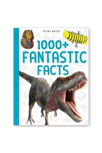 1000 ] Fantastic Facts