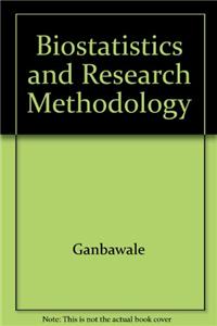 Biostatistics and Research Methdology (For Homoeopathy Students)