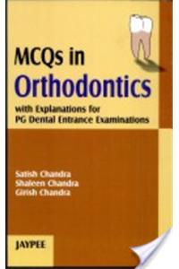 MCQs in Orthodontics with Explanations PG Dental Entrance Examination