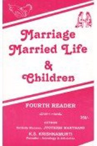 Marriage Married Life & Children - K P Reader 4