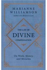 The Law of Divine Compensation