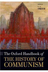 Oxford Handbook of the History of Communism