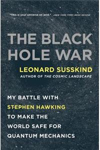 The Black Hole War