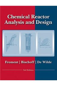 Chemical Reactor Analysis and Design