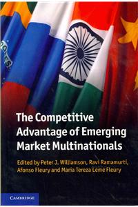 Competitive Advantage of Emerging Market Multinationals