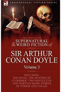 Collected Supernatural and Weird Fiction of Sir Arthur Conan Doyle