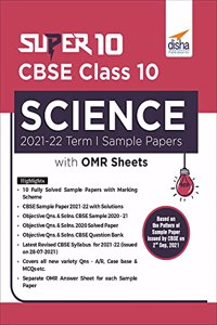Super 10 CBSE Class 10 Science 2021-22 Term I Sample Papers with OMR Sheets
