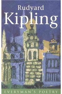 Rudyard Kipling: Everyman Poetry