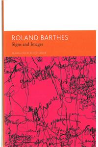 Signs and Images. Writings on Art, Cinema and Photography