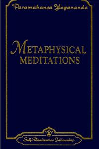 Metaphysical Meditations