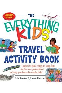 Everything Kids' Travel Activity Book