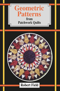 Geometric Patterns from Patchwork Quilts