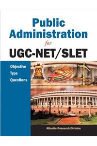 Public Administration For Ugc-net/slet Objective Type Questions