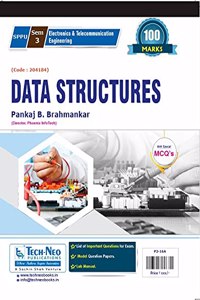 DATA STRUCTURES Second Year E&TC Branch ( In-Sem & END SEM ) Exam Books 100 MARKS( SPPU University New Syllabus 2020 Course ) Code 204184 Sem 3