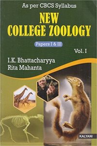 New College Zoology Paper I & III, Vol I, B.Sc. Assam