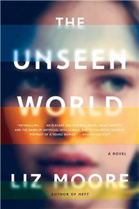 The Unseen World - A Novel
